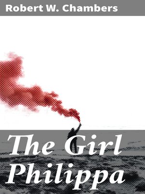 cover image of The Girl Philippa